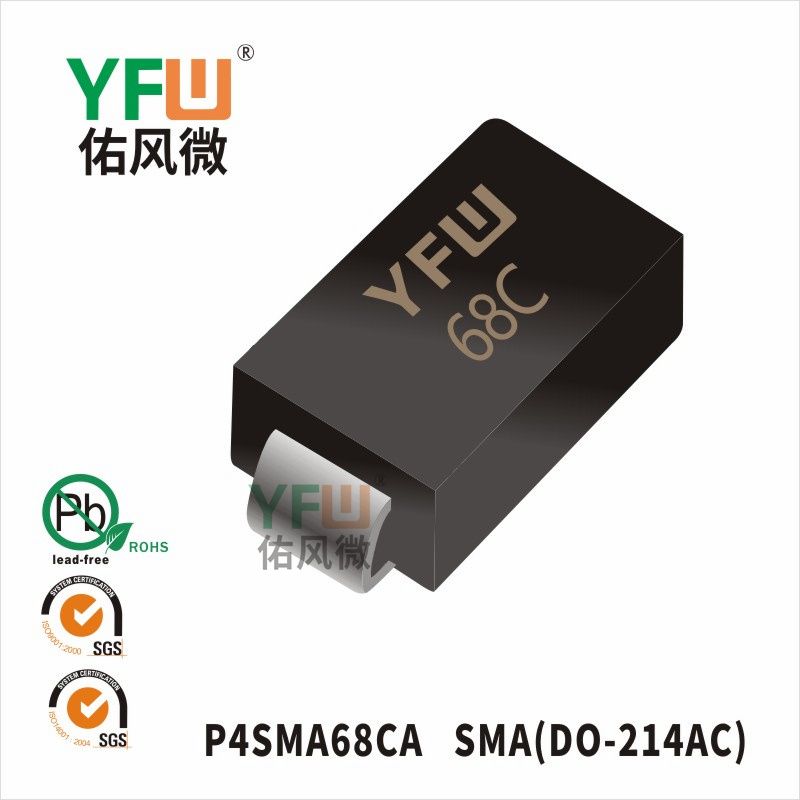 P4SMA68CA SMA(DO-214AC)_Marking:68C_Transient Voltage Suppressor_YFW brand